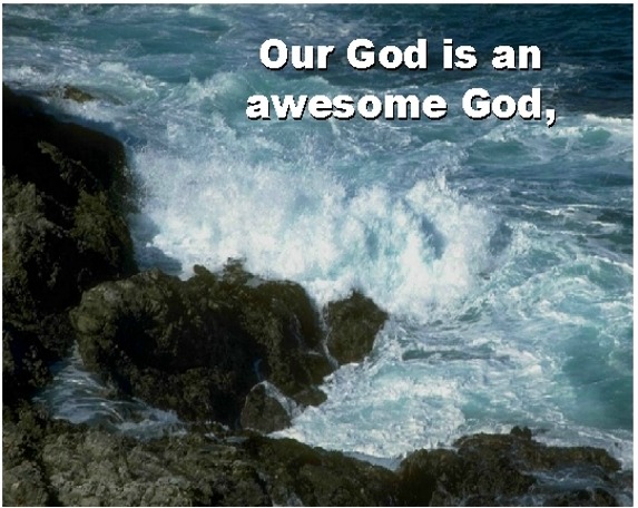 Our God Is An Awesome God Lyrics